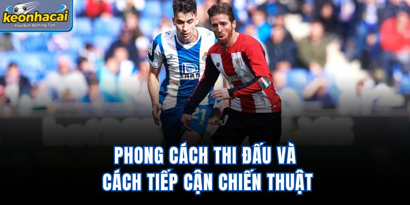 Phong cách thi đấu và cách tiếp cận chiến thuật