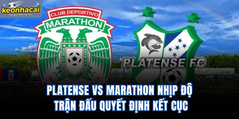 Platense vs Marathon - Nhịp Độ Trận Đấu Quyết Định Kết Cục
